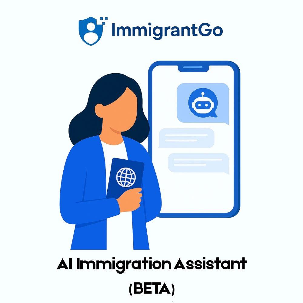 ImmigrantGo – AI Immigration Assistant (Basic Access, BETA)